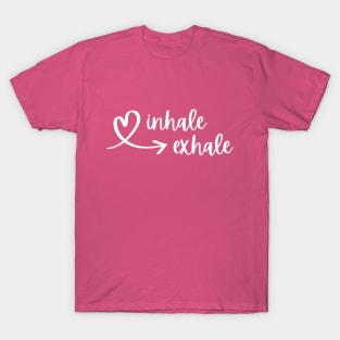 Inhale, Exhale Printed Tee T-Shirt